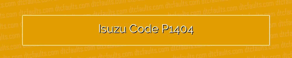 isuzu code p1404