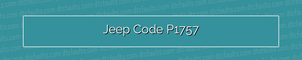 jeep code p1757