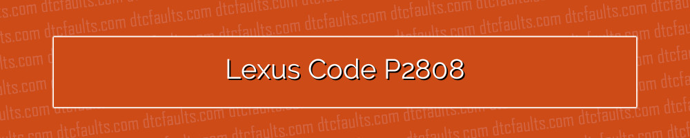 lexus code p2808