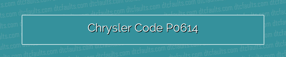 chrysler code p0614