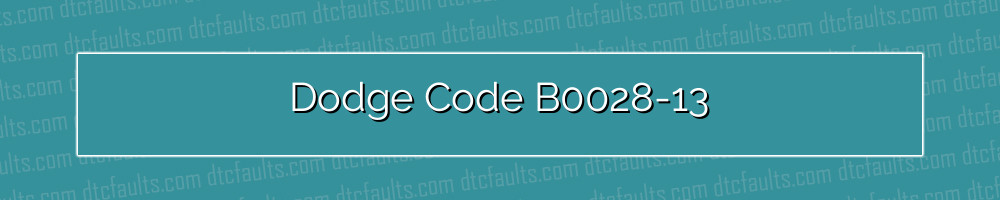 dodge code b0028-13