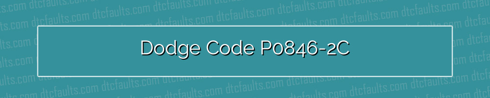 Dodge Code P0846-2C