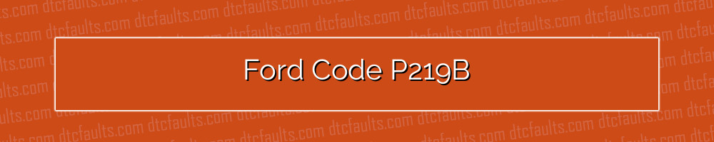ford code p219b