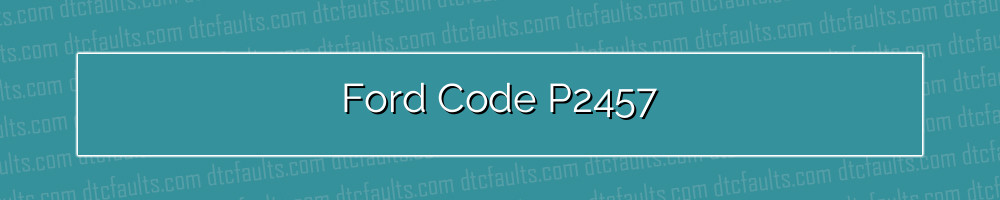 ford code p2457