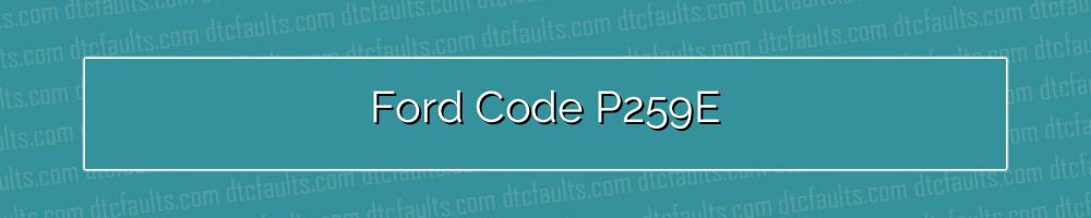 ford code p259e
