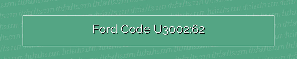 Ford Code U3002:62