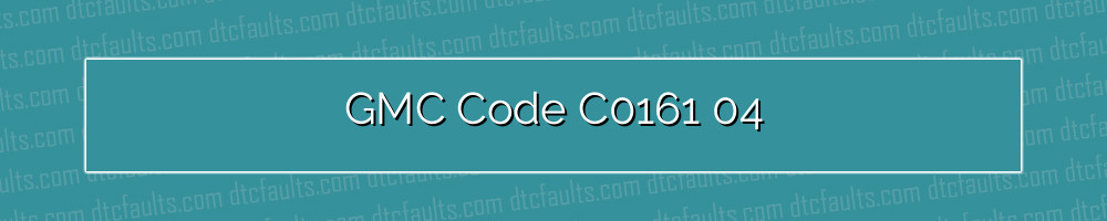 gmc code c0161 04