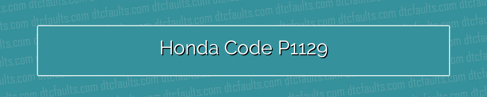 Honda Code P1129