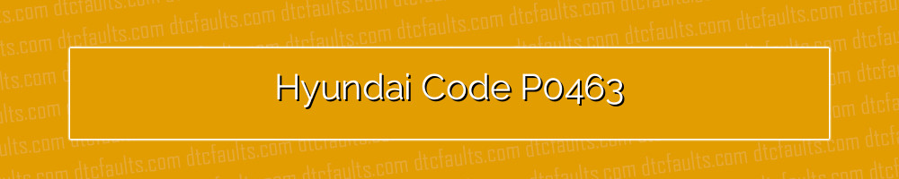 hyundai code p0463