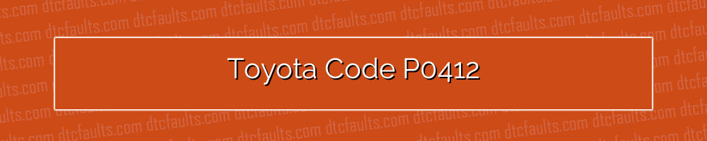 Toyota Code P0412