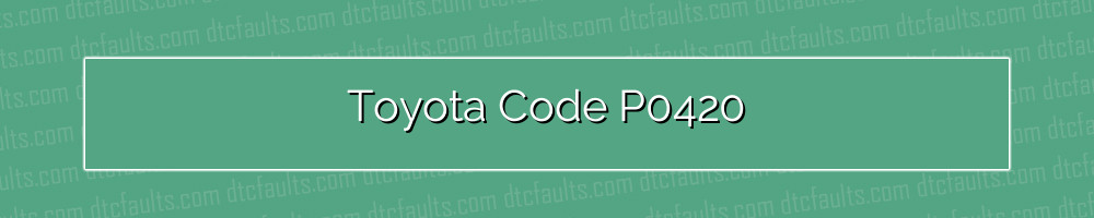 toyota code p0420