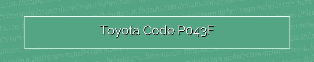 Toyota Code P043F